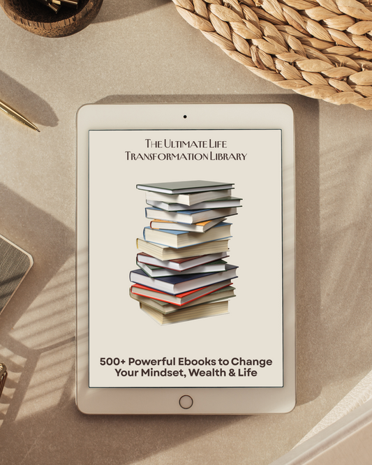 The Ultimate Life Transformation Library (500+ Ebooks Bundle)
